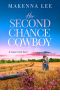 [Cypress Creek 01] • Her Second Chance Cowboy